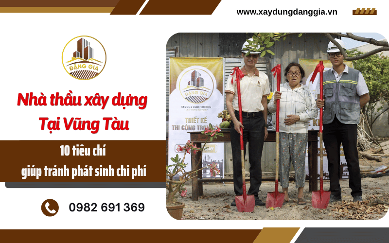 nhà thầu xây dựng Vũng Tàu